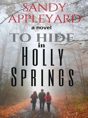 cover image of To Hide in Holly Springs